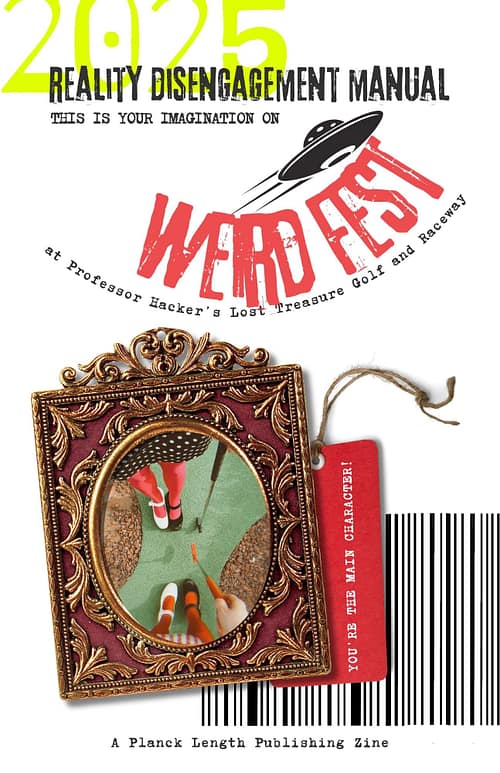 WeirdFest Reality Disengagement Manual (Pre-Order)