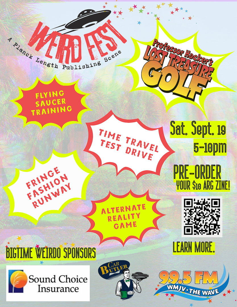 WeirdFest Flyer to Share with Friends